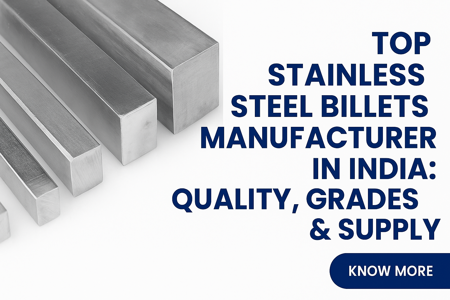 Stainless Steel Billets Manufacturers in India