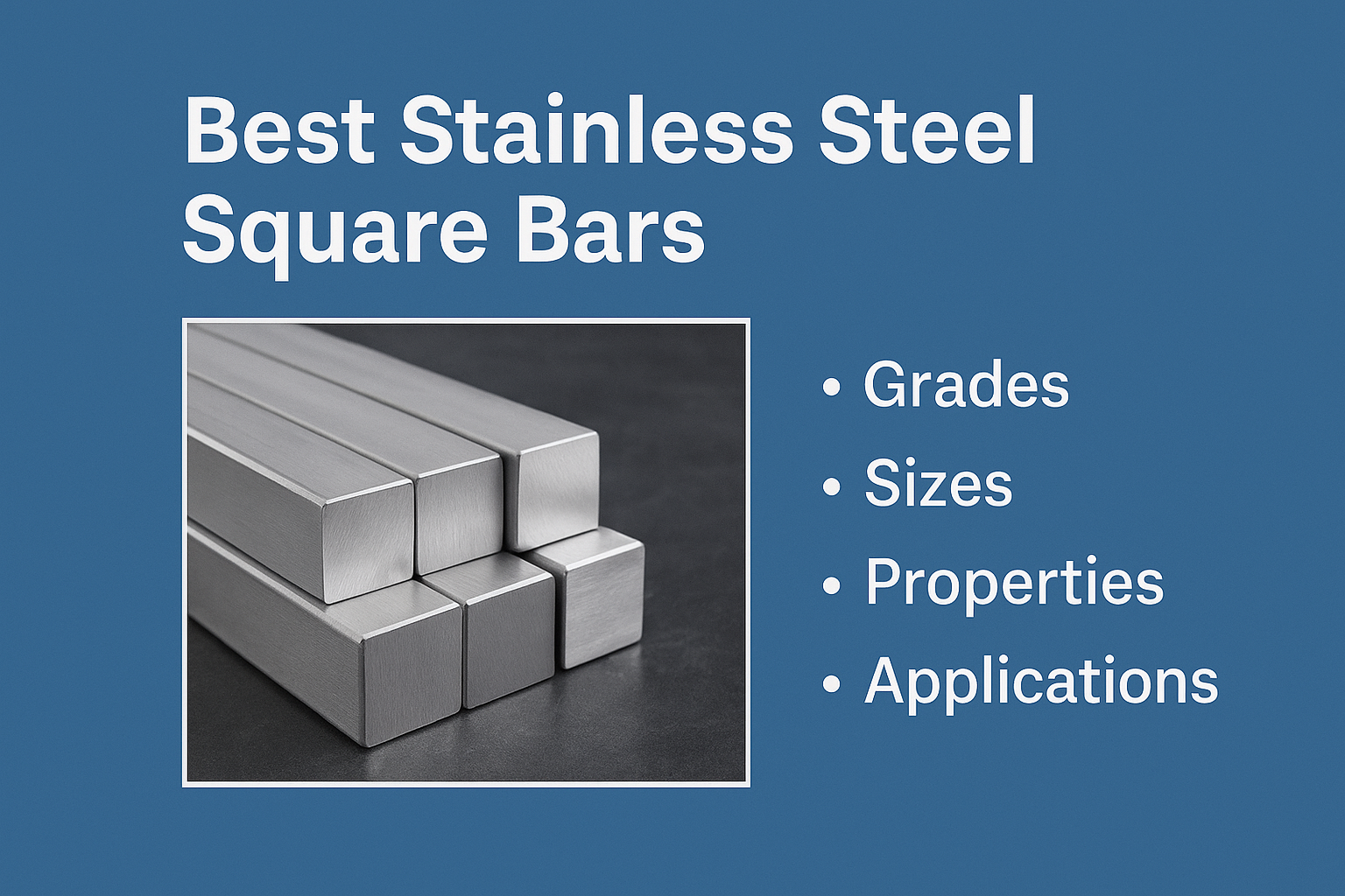 Best Stainless Steel Square Bars